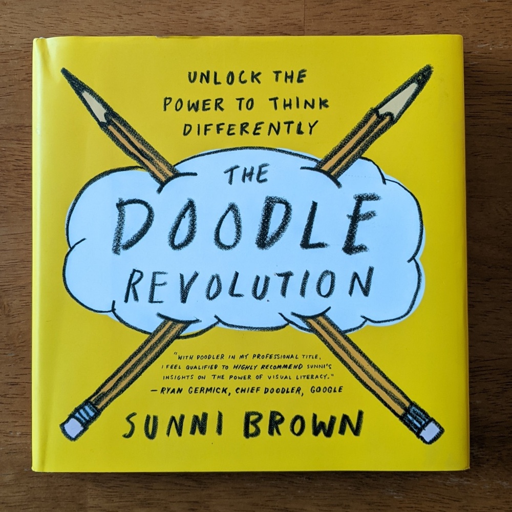 The Doodle Revolution: Unlock the Power to Think Differently hardcover b…